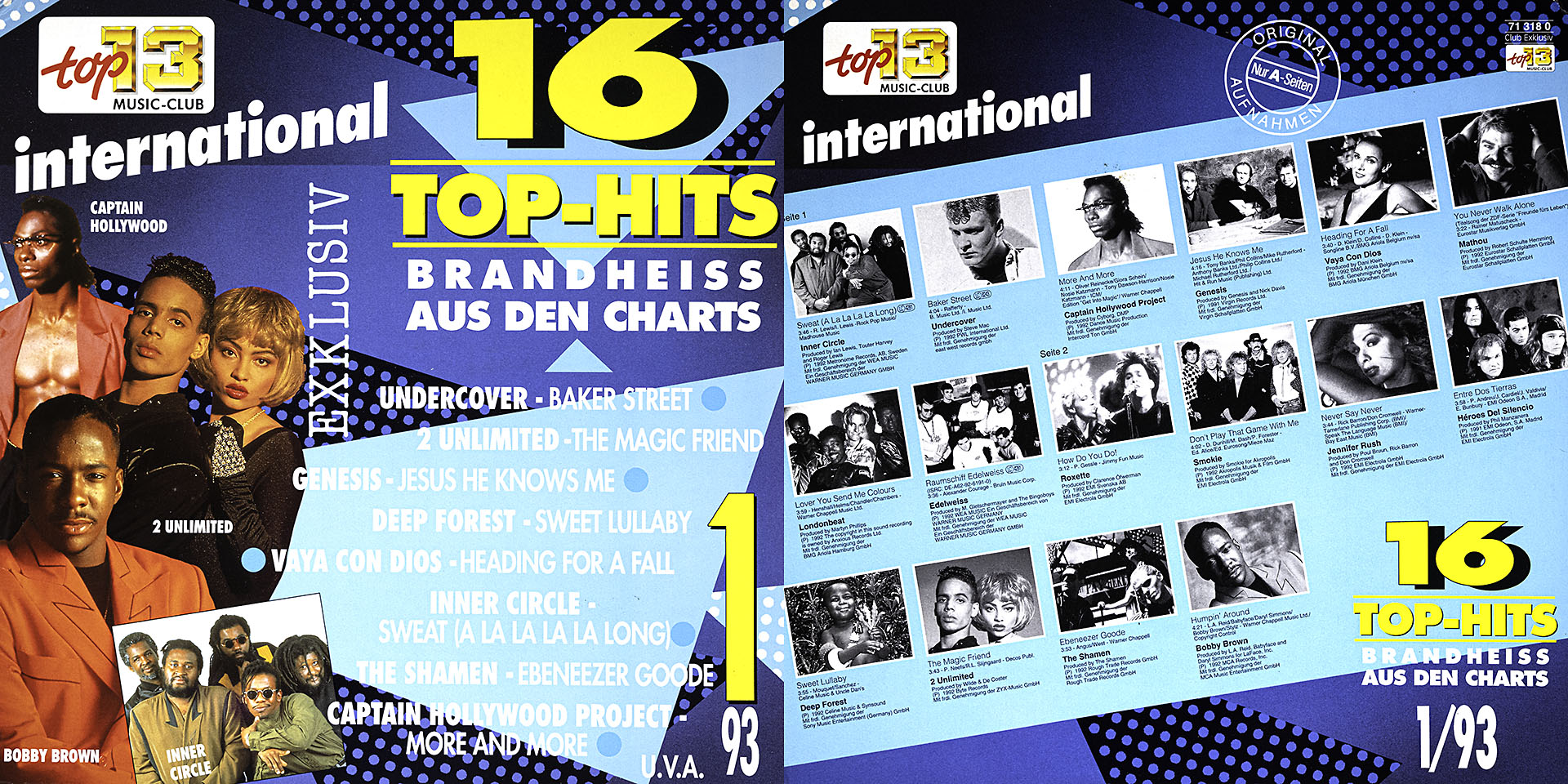 16 Top - Brandheiss aus den Charts 1/93 - Undercover / 2 Unlimited / The Shamen u. v. a. m.